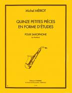 15 Petites pièces en forme d'études 