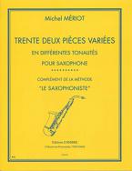 32 Pièces variées en différentes tonalités 