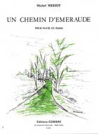 Un chemin d'émeraude 