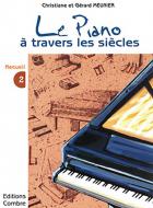 Le Piano à travers les siècles Vol.2 