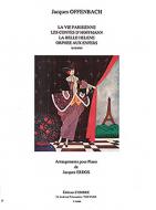 La Vie Parisienne, Les Contes d'Hoffmann, La Belle Hélène et Orphée aux enfers 