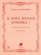 Si nous jouions ensemble ? 