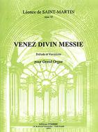Venez divin Messie Op. 32 (prélude et variations) 
