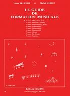 Guide de formation musicale Vol.1 - débutant 1 