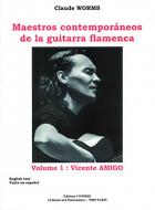 Maestros contemporaneos Vol.1 : Vincente Amigo 