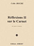 Réflexions II sur le carnet 