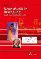Neue Musik in Bewegung 