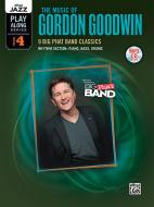 Alfred Jazz Play-Along Series Vol. 4: The Music Of Gordon Goodwin 