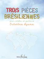 3 Pièces brésiliennes 