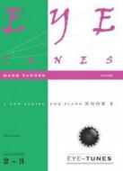 Eye Tunes Book 2 