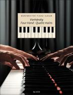 Baerenreiter Piano Album: Quatre Mains 