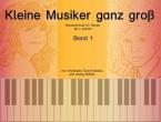 Kleine Musiker ganz groß 1 