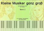 Kleine Musiker ganz groß 2 