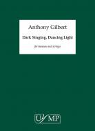 Dark Singing, Dancing Light 