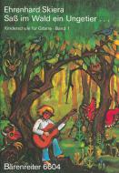 Méthode de guitare pour enfants, volume 1: Saß im Wald ein Ungetüm 