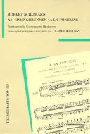 A la fontaine (d'op. 85) 