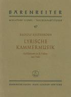 Lyrische Kammermusik (musique de chambre lyrique) 