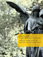 Musique d'orgue pour la fin de l'année liturgique Standard