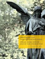 Musique d'orgue pour la fin de l'année liturgique Standard