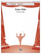 Senor Slide Standard