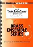 Three Swiss Tunes 
