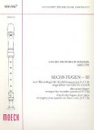 6 Fugen, Heft III 