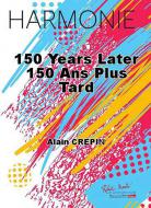 150 ans plus tard 