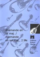 Allemande en ut maj. / Allemande en sol maj., 2 Me 
