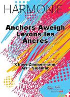 Anchors Aweigh (Levons les ancres) 