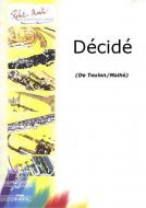 Décidé 