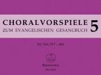 Choralvorspiele zum Evangelischen Gesangbuch 5 Standard