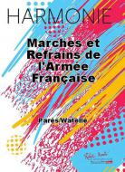 Marches et refrains de l'Armee francaise 