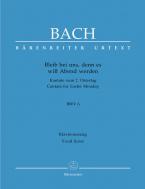 Demeure parmi nous, car le soir approche BWV 6 Standard