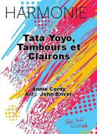 Tata Yoyo, tambours et clairons 