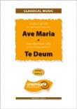Ave Maria - Te Deum 