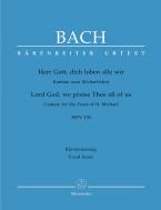 Seigneur Dieu, tous nous te louons BWV 130 Standard