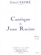 Cantique de Jean Racine Op.11 