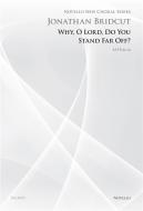 Why O Lord Do You Stand Far Off? 