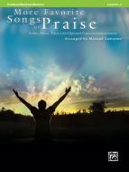 More Favorite Songs Of Praise (Solo, Duo Or Trio w/opt. Piano Acc.) 