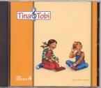 Musikalische Früherziehung 'Tina und Tobi' - Hörbeispiele auf CD - 4. Halbjahr 