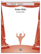 Senor Slide Standard