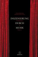 Inszenierung durch Musik 