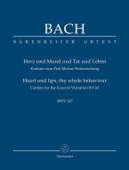 Le cœur, et la bouche, et les actes, et la vie BWV 147 