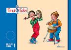 Musikalische Früherziehung 'Tina und Tobi' - Schülerlernmittel 1. Halbjahr 