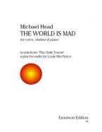The World Is Mad (Words By Louis Macneice) 