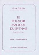 Le Pouvoir Magique du Rythme Vol. 1 