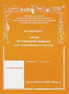 Cours de Formation Musicale pour l'Enseignement du Solfege 