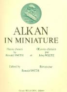 Alkan In Miniature 