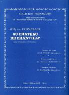 Au Chateau de Chantilly 