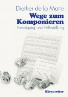 Wege zum Komponieren 